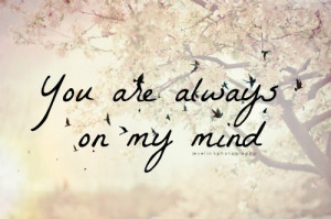 you're always on my mind