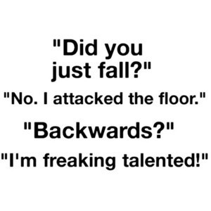 funny-quotes-sayings-positive-cute-floor-fall-down_large.jpg