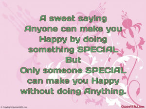 Anyone can make you Happy by doing...