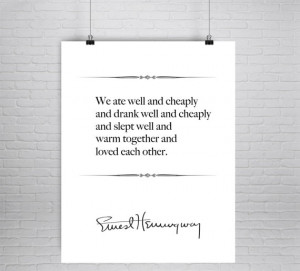 Ernest Hemingway Quote Print, A Moveable Feast, Literary Quote Poster ...