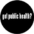 Got Public Health–FUNNY PUBLIC HEALTH T-SHIRTS