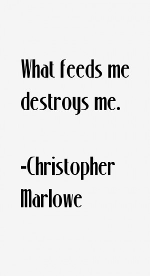 Christopher Marlowe Quotes & Sayings