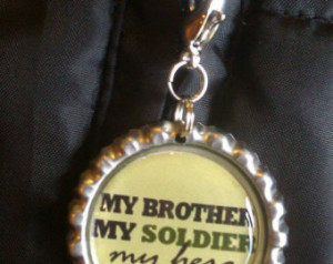 My Brother Is My Hero My brother my soldier my hero