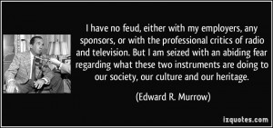 More Edward R. Murrow Quotes