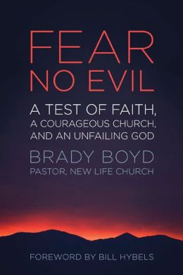 Fear No Evil: A Test of Faith, a Courageous Church, and an Unfailing ...