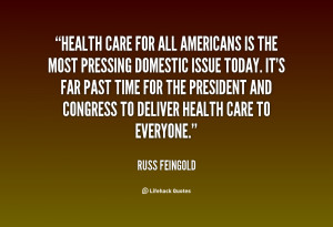 quote-Russ-Feingold-health-care-for-all-americans-is-the-14270.png