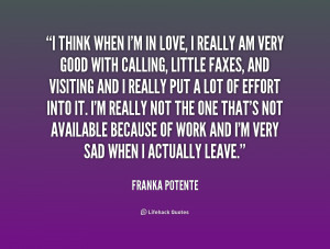 quote-Franka-Potente-i-think-when-im-in-love-i-208253.png