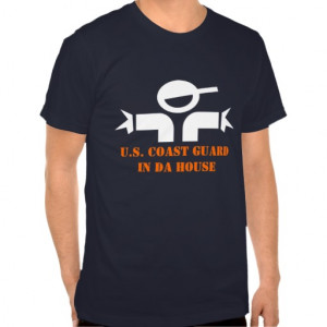 Funny t-shirt with quote for US Coast Guard