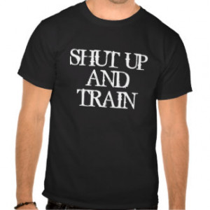 Fitness Quotes T-shirts & Shirts