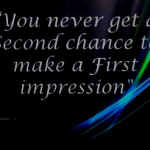 quotes about first impressions