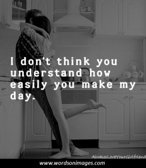You Make My Day Quotes