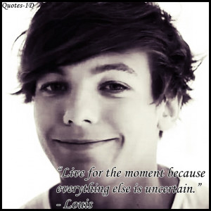 tags louis tomlinson quote quotes 1d one direction