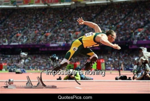 Impossible is nothing – Oscar Pistorius
