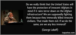 think that the United States will have the protection of innocent ...