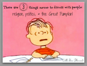 Politics according to Linus ~ he was way ahead of his time ;)