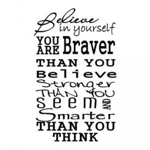 Believe In Yourself - Wall Decal
