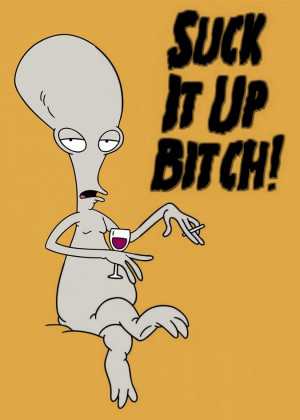 ... Sarcastic Funny Quotes, Roger The Aliens, Americandad, Stew Roger