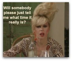 ... right now anways? Love absolutely fabulous..and our dear Patsy.. More