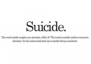 Suicide..