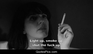 Light up, smoke up and… – Les amours imaginaires
