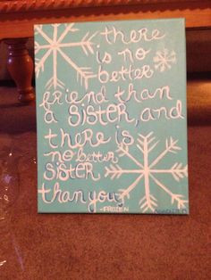 Sisters Quotes, Frozen Decorations Room Quotes, Sister Quotes, Frozen ...