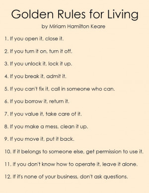 Golden Rules for Living by Miriam Hamilton Keare. This list has always ...