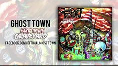Ghost Town:D