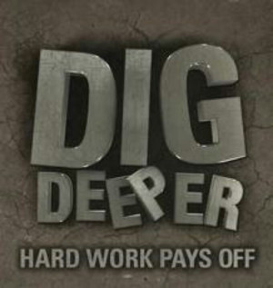 Dig Deeper