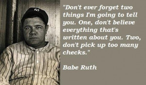 Babe ruth famous quotes 5