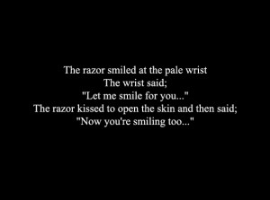 Slit Wrists Quotes Cutting wrists