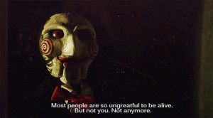 Jigsaw From Saw Quotes