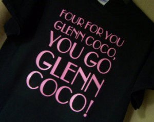 Mean Girls You Glenn Coco Tshirt Movie Quote