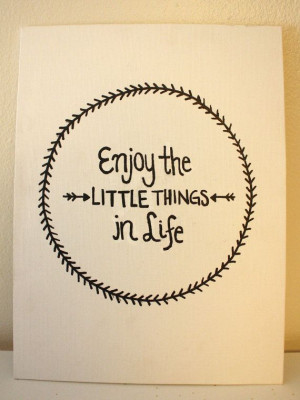 https://www.etsy.com/listing/161506640/canvas-quote-enjoy-the-little ...
