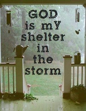 God is my shelter....