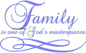 Family One of Gods Masterpiece with Design Vinyl by Vinyl2Envy, $14.40
