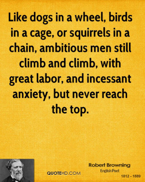 in a cage or squirrels in a chain ambitious inspirational quote