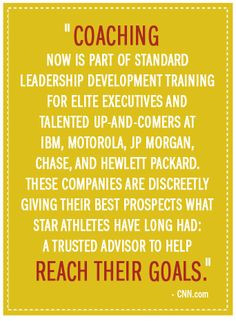 Coaching now is part of standard leadership development training for ...