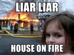 liar-liar-house-on-fire-meme