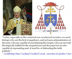 Ouette has been the prefect of the Congregation for Bishops (having ...