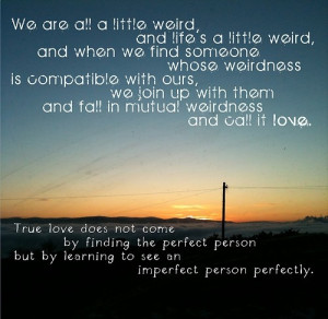 , perfect, perfectly imperfect, photography, phrases, quote, quotes ...