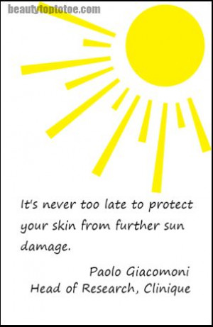 It’s never too late to protect your skin from further sun damage ...