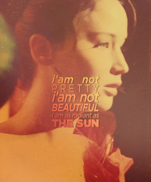 TGH. Katniss Everdeen Quote.