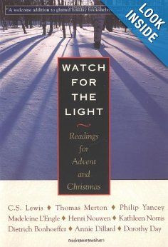 for the Light: Readings for Advent and Christmas: Dietrich Bonhoeffer ...