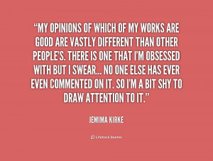 quote-Jemima-Kirke-my-opinions-of-which-of-my-works-190800_1.png