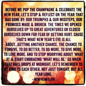New Year's Eve quote! I absolutely love this quote!