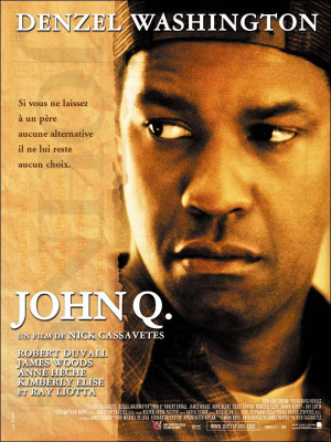 ... of john q see showtimes of john q buy poster of john q buy dvd of john