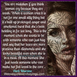 Women Don’t Cry On Silly Things..