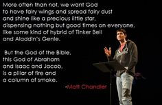 Preach it, Matt Chandler.