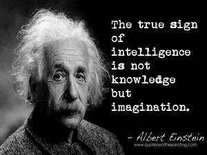 Famous Quotes and Sayings about Imagination - The true sign of ...