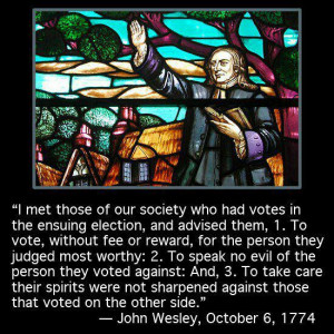 John Wesley's Advice for Political Elections